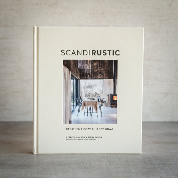 Book | Scandi Rustic: Creating A Cozy and Happy Home