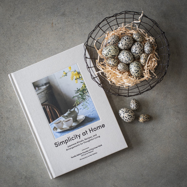 Book | Simplicity At Home - Japanese rituals, recipes and arrangements for thoughtful living